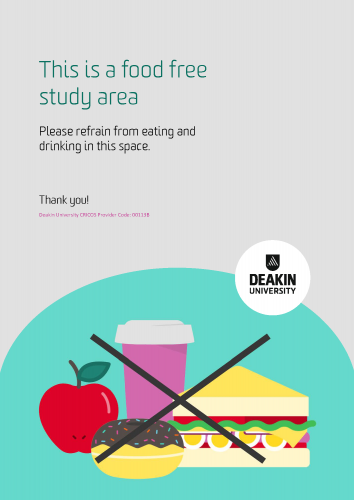 Poster that says 'This is a food free study area. Please refrain from eating and drinking in this space. Thank you!'