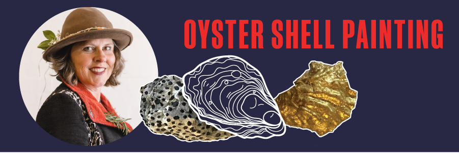 An image of Dr Sarah Jane Moore alongside graphics of oyster shells and the text oyster shell painting