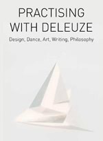 Deleuze & creative practice