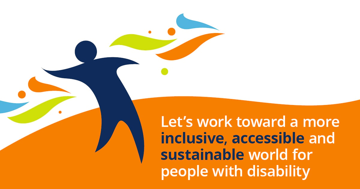 International Day for People with a Disability banner. Text reads 'Let's work toward a more inclusive, accessible and sustainable world for people with disability.