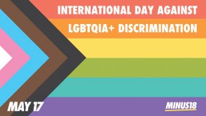 International Day against LGBTIQA+ discrimination 17 May