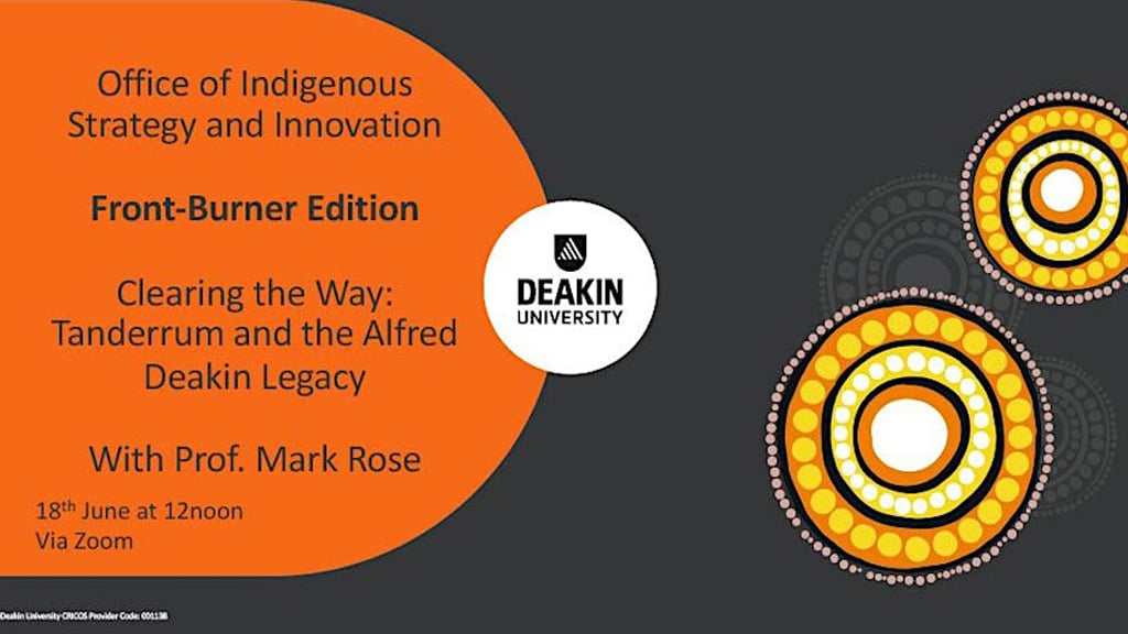 The Alfred Deakin legacy – A Tanderrum with Professor Mark Rose branding